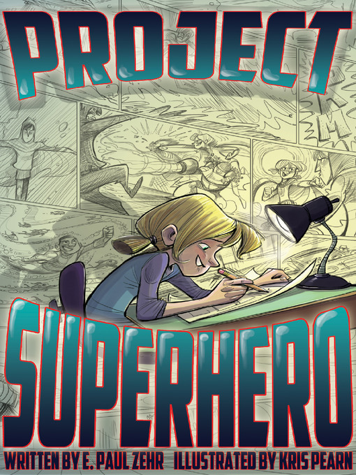 Title details for Project Superhero by Paul Zehr - Available